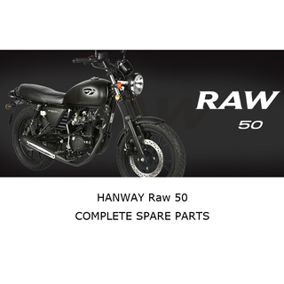 HANWAYRAW 50 Complete Motorcycle Spare Parts